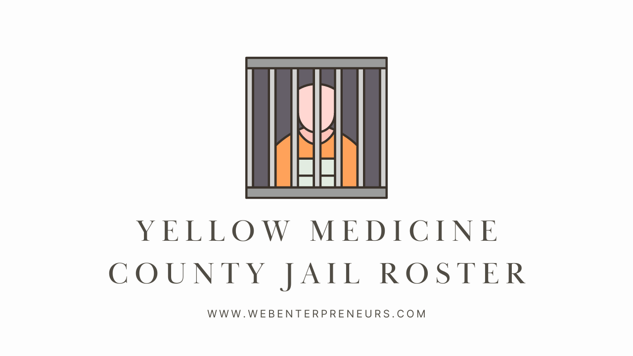 Yellow Medicine County Jail Roster