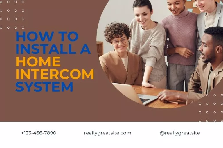 How to Install a Home Intercom System