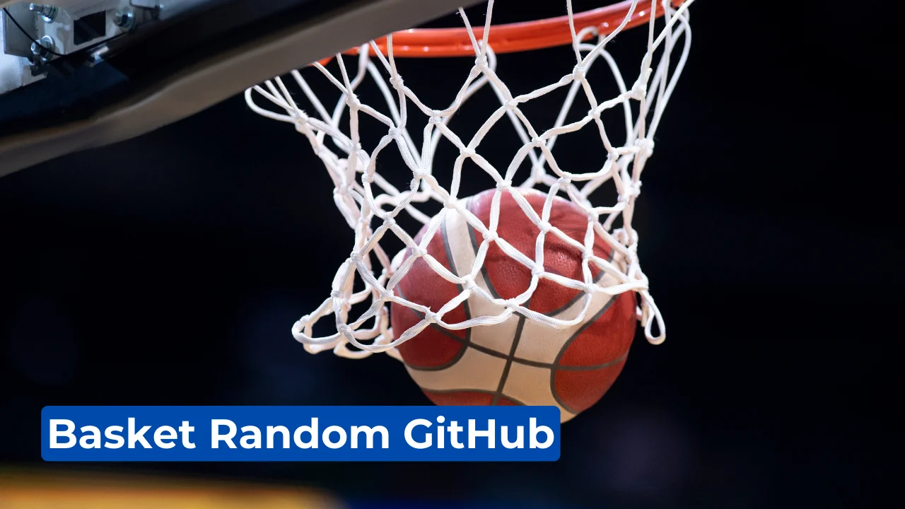 Basket Random GitHub: Your Guide to Playing and Exploring