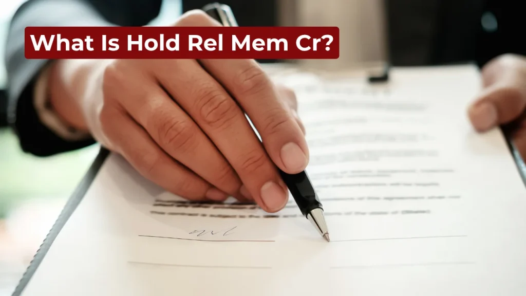 Hold Rel Mem Cr on Your Bank Statement 2 What Is Hold Rel Mem Cr?